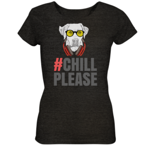 chill please *SCHNELLE LIEFERUNG Ladies Organic Shirt (meliert)