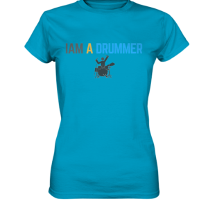 Iam a Drummer Ladies Premium Shirt