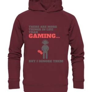 morethingsinlifethangamingbut *schnellere Lieferung Organic Hooded Sweat